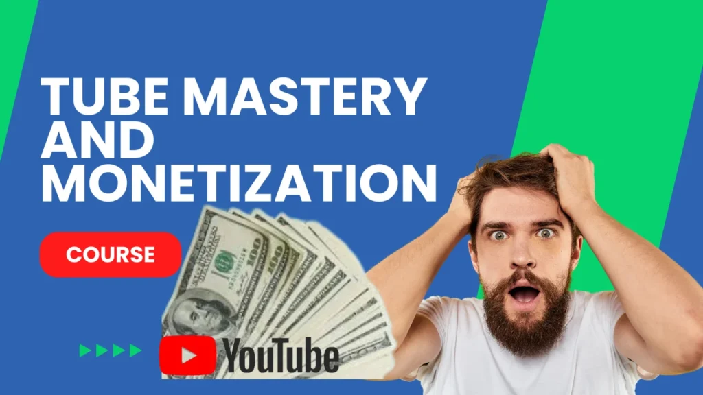 Tube Mastery and Monetization by Matt Par